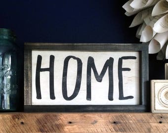 Home Farmhouse Style Framed Sign 7.5x13.5. Painted Rustic Sign, New Home Sign, Rustic Wood Sign, Farmhouse Sign, Home Sign, Wooden Home Sign