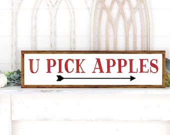 U Pick Apples Fall Farmhouse Style Sign 7.5"x25.5". Fall Decor, Fall Wood signs, Fall Farmhouse Decor, U Pick Apple Sign, Apple Orchard Sign