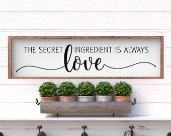 The Secret Ingredient is Love Farmhouse Wood Sign 9.5x36". Farmhouse Kitchen, Kitchen Sign, Kitchen Decor, Kitchen Wood Sign, Farmhouse Sign