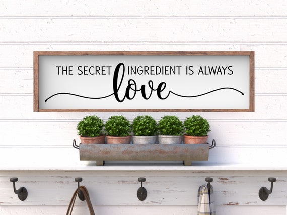 The Secret Ingredient is Love Farmhouse Wood Sign 9.5x36