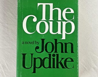 The Coup by John Updike 1978, Hardcover, 1st Limited Edition with Dust Jacket