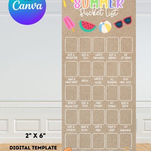 May include: A 2 inch by 6 inch digital summer bucket list template on a kraft paper background. It features a sun, popsicle, watermelon, beach ball, and sunglasses graphic, with a grid of twenty-five empty boxes and printed activity text.