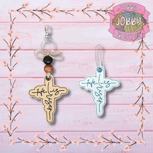 He is Risen Cross Eyelet In the Hoop Machine Embroidery Design, Keychain, Easter Embroidery Design, Car Charm, 4x4 Hoop, 5x7 Hoop