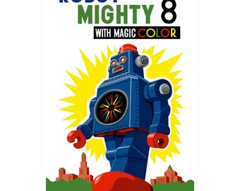 Robot Mighty 8 With Magic Color Vintage Tin Sign