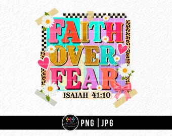 Faith Over Fear PNG, Christian Sublimation Design (Digital Download)