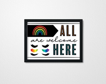 All Are Welcome | Lash Sign | Pride Sign | Equality Sign | Salon Sign | Business Sign | Salon Printable