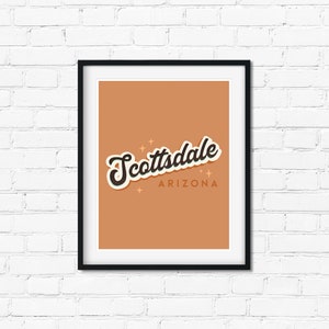 Arizona | Scottsdale | Scottsdale Art | Arizona Housewarming | Arizona Gift | PRINTABLE
