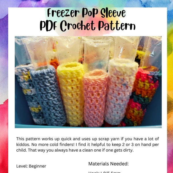 Freezer Pop Sleeve PDF Crochet Pattern, Freezer Pop Holder, Ice Pop Sleeve, Ice Pop Holder