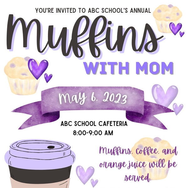 Muffins with Mom Flyer, Made to Order, Invitation, Printable PTA Flyer, Mother's Day Event, School Appreciation, Breakfast, PTA, PTO, Church