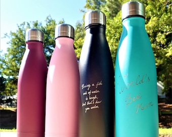 Hand engraved Stainless Steel Water Bottles - Be eco-friendly, healthy and unique! Any name or phrase of your choice can be engraved.