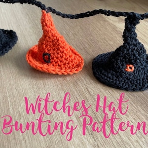 May include: A string of crocheted witch hats in black and orange with a black cord connecting them. The text "Witches Hat Bunting Pattern" is written in pink below the hats.