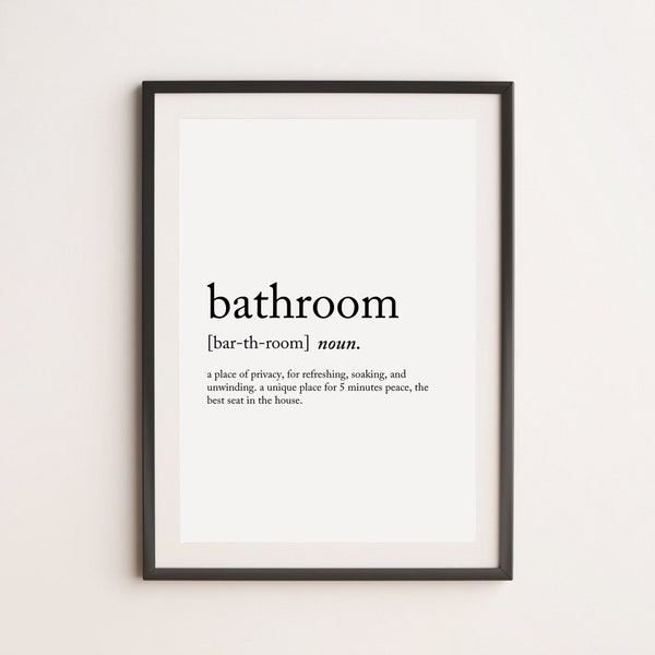 Bathroom Definition Print: Funny Dictionary Wall Art