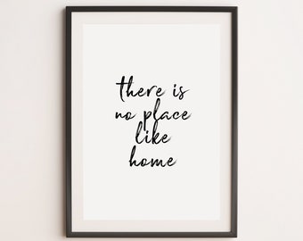 There Is No Place Like Home Print, Home Decor, Wall Art