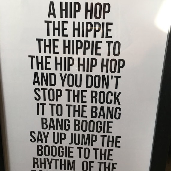 Rappers Delight Lyrics Print, Hip Hop the Hippie Print Rappers Delight Lyrics Print, Hip Hop the Hippie Print