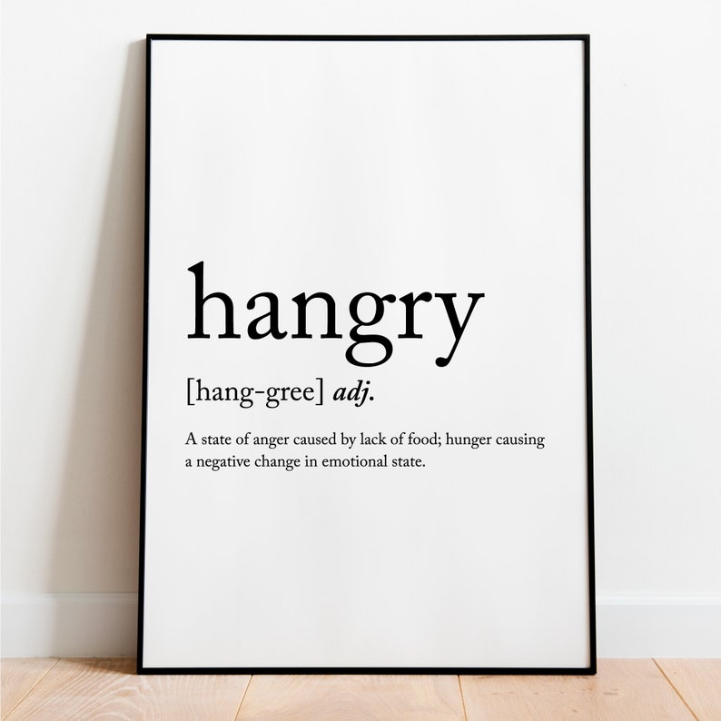 Hangry Print Dictionary Print Definition Print Foodie Etsy