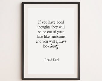 Roald Dahl Quote Print, Motivational Print, Inspirational Print