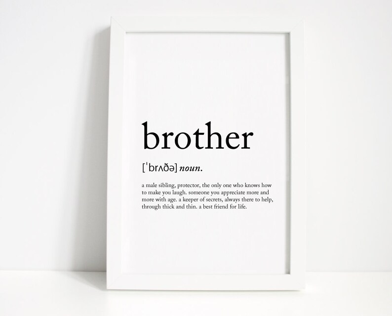 Brother Definition Wall Print Wall Art Home Decor Brother Etsy
