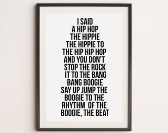 Rappers Delight Lyrics Print, Hip Hop The Hippie Print, Sugarhill Gang Print, Home Decor, Wall Art
