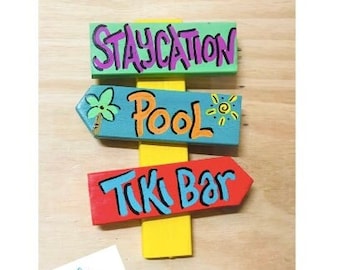 Staycation Sign, Tropical Arrow Sign, Directional Signs, Tiki Bar Hanging Signs, Beach signs, directional sign, Pool Sign
