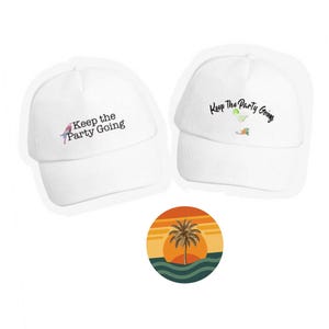 Keep The Party Going hat, Margaritaville apparel, Jimmy Buffett baseball cap, Margarita glass, Parrothead hat, Party gift, It's 5 o’clock