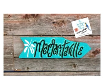 Margaritaville Sign / Jimmy Buffett / Arrow Signs / Mileage sign / Tropical Wooden Signs / Key West signs /mile marker