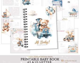May include: A printable baby book with a blue and brown watercolor design featuring a teddy bear riding a train. The book has a spiral binding and the text "Hi Baby! Story about your childhood" is printed on the cover. The book is designed for A5 and US letter sizes and includes 50 pages and 12 cards.