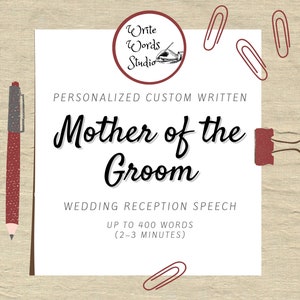 Mother of the Groom Speech - Personalized, Custom Wedding Reception Toast