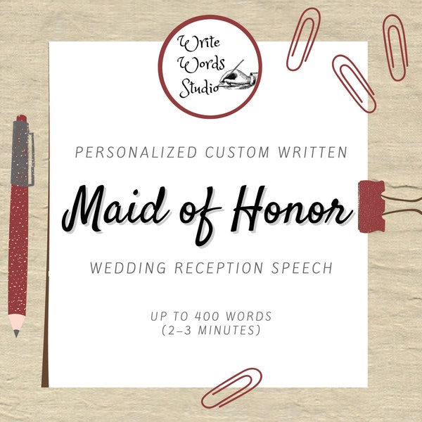 Custom Maid of Honor Speech, Rap, Song, Poem- Personalized Bridesmaid / Matron of Honor Rehearsal Dinner or Wedding Reception Toast