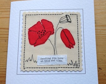 Poppy flower SYMPATHY card. Fibre art Condolence card. Handmade thinking of you. Can be personalised with your printed message on front