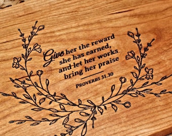 Engraved Proverbs 31:30 Serving Tray - Personalized Charcuterie Board, Wood Mom Gift