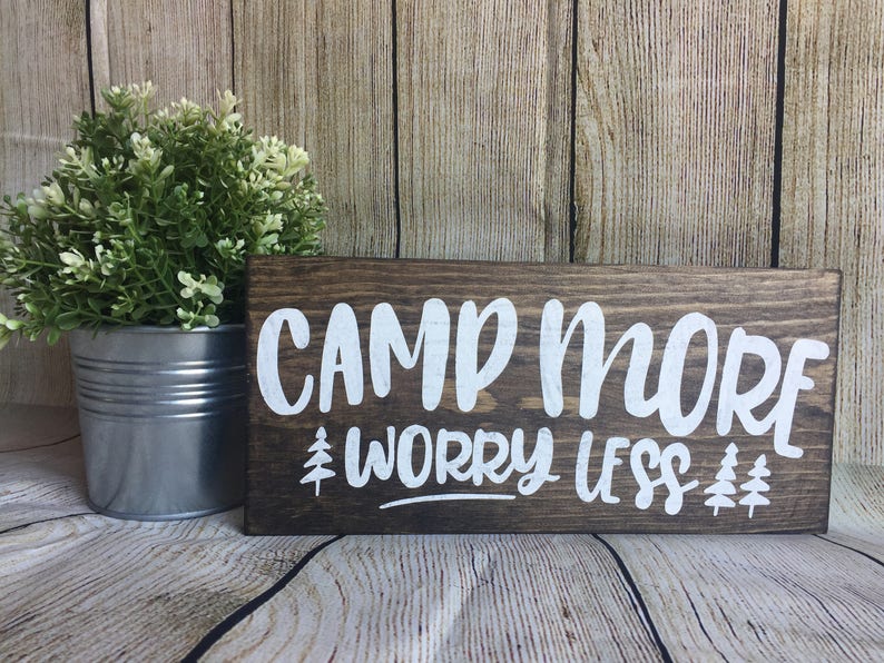 Camp More Worry Less Wood Sign Cabin Decor Rustic Decor Etsy