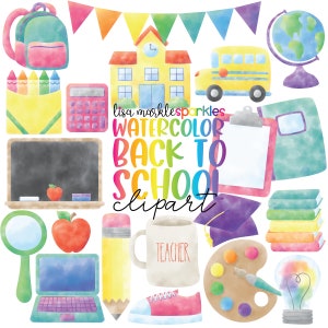 Watercolor First Day of Back to School Clipart Teacher Supplies Library Backpack Office Planner Books Reading Pencil Crayons