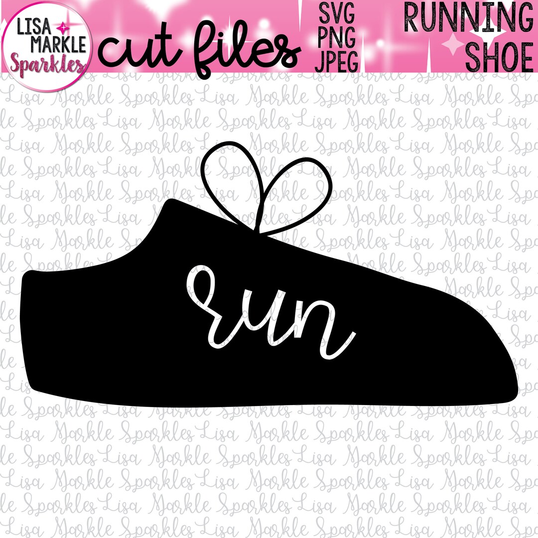 Running Cut File Run Svg Cut File Running Shoe Cut File Running Sneaker Cut File Fitness Cut Running Cut File Run Svg Cut File Running Shoe Cut File Running Sneaker Cut File Fitness Cut