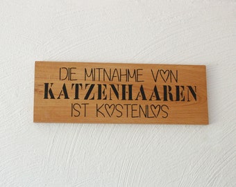 Holzschild  Wandschild für Katzenliebhaber Wanddeko