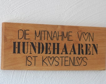 Holzschild  Wandschild für Hundeliebhaber Wanddeko