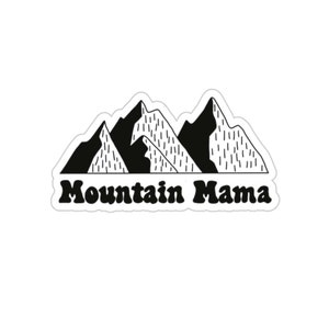 Mountain Mama Die-Cut Stickers