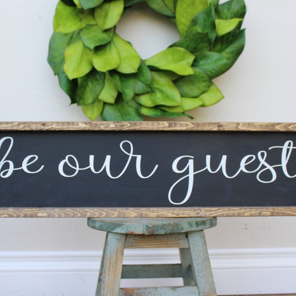 Be Our Guest Wood Sign | Framed Sign | Guest Room Decor | Bedroom Decor | Framed Be Our Guest Sign | Customized Color | Customized Size