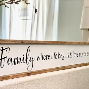 Family Sign | Framed Sign | Family Where Life Begins and Love Never Ends | Large White Sign | Customized Color | Housewarming Gift