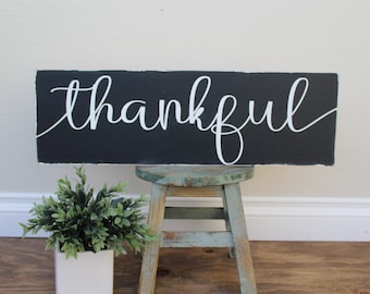 Thankful Sign | Thankful Wooden Sign | Wooden Thankful Sign | Thanksgiving Sign | Thankful Decor | Rustic Decor