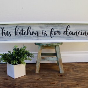 This Kitchen is for Dancing | Kitchen Decor | Our Kitchen | Farmhouse Decor | Framed Sign | Customized Colors | Kitchen and Dancing | Wood