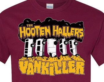 The Hooten Hallers Van Killer 2.0 Design on Maroon Unisex T-shirt.