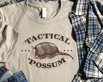 Armadillo T-Shirt Gift for Men Tactical 'Possum Joke Shirt for Him Texas Armadillo Shirt Gifts Under 30 Gender Neutral Adult Shirt