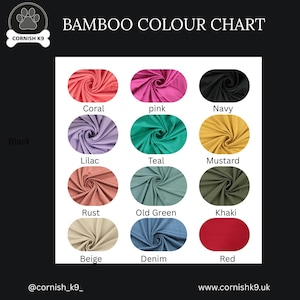 May include: A bamboo color chart featuring twelve fabric swatches in oval shapes with labels: coral, pink, navy, lilac, teal, mustard, rust, old green, khaki, beige, denim, and red. The top text reads BAMBOO COLOUR CHART and the logo says CORNISH K9.