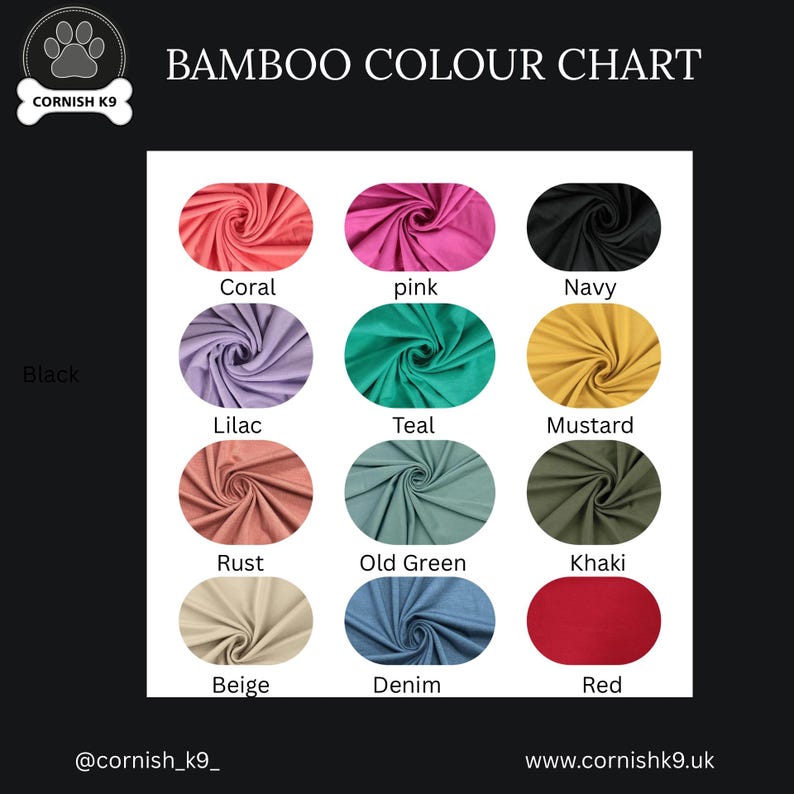 May include: A bamboo color chart featuring twelve fabric swatches in oval shapes with labels: coral, pink, navy, lilac, teal, mustard, rust, old green, khaki, beige, denim, and red. The top text reads BAMBOO COLOUR CHART and the logo says CORNISH K9.