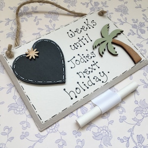 Holiday Countdown Plaque, weeks until my next holiday, gift for traveller