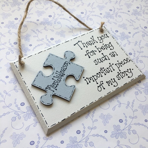 Teacher Thank You Plaque End of Term Gift for Teacher Appreciation Autism Gift  Piece of my Story by Little Jenny Wren