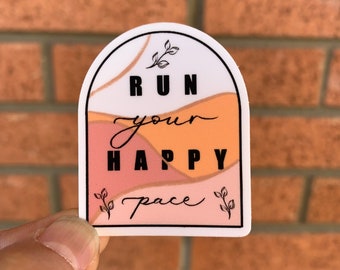 Run your happy pace sticker, Run sticker, sticker for runner, water bottle sticker, runner sticker, running sticker, runner planner sticker