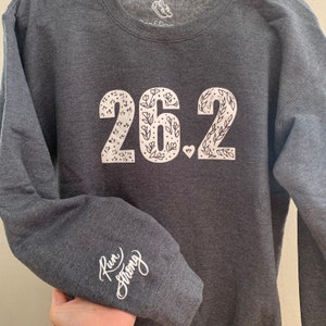 26.2 marathoner sweatshirt, run strong