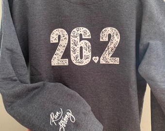 26.2 marathoner sweatshirt, run strong
