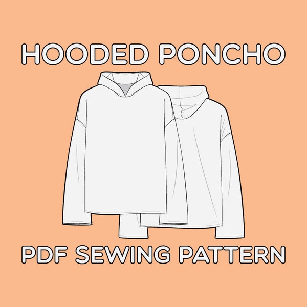 Hooded Poncho PDF Sewing Pattern Sizes XS / S / M / L / XL